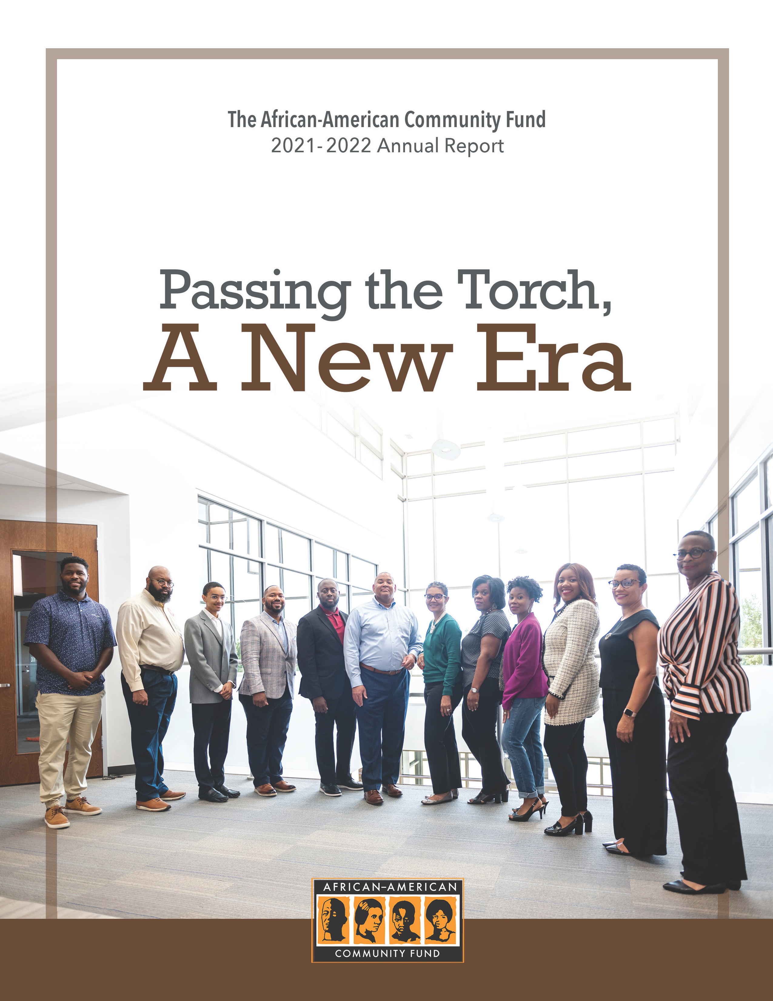 Passing the Torch, A New Era 2021-2022 Annual Report